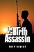 The Birth of an Assassin (A...