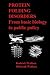 Protein Folding Disorders: ...
