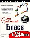 Sams Teach Yourself Emacs in 24 Hours