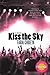 Kiss the Sky
