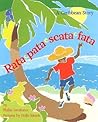 Rata-Pata-Scata-Fata: A Caribbean Story Rata-Pata-Scata-Fata: A Caribbean Story