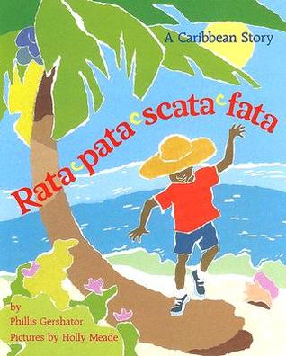 Rata-Pata-Scata-Fata: A Caribbean Story (Hardcover)