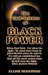 The God-Science Of Black Power The God-Science Of Black Power