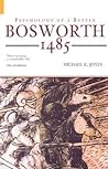 Bosworth 1485 by Michael     Jones