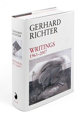 Gerhard Richter: Writings 1961 - 2007 (Hardcover)