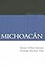 Michoacán. Historia breve (Spanish Edition)