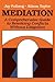 Mediation: A Comprehensive Guide to Resolving Conflicts Without Litigation (JOSSEY BASS SOCIAL AND BEHAVIORAL SCIENCE SERIES)