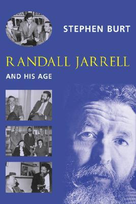 Randall Jarrell and His Age (Hardcover)