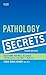 Pathology Secrets by Ivan Damjanov
