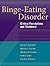 Binge-Eating Disorder by James E. Mitchell