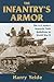 The Infantry's Armor by Harry Yeide