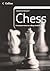 Chess (Collins Need to Know?)