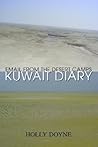 Kuwait Diary: Email from the Desert Camps