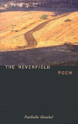 The Neverfield: Poem (Paperback)