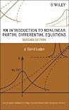 An Introduction to Nonlinear Partial Differential Equations (Pure and Applied Mathematics: A Wiley Series of Texts, Monographs and Tracts) An Introduction to Nonlinear Partial Differential Equations (Pure and Applied Mathematics: A Wiley Series of Texts, Monographs and Tracts)