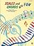 Scales and Chords Are Fun, Bk 1: Major (Selected Studies) (Hirschberg Fun Series, Bk 1)