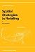Spatial Strategies in Retailing (GeoJournal Library, 8)