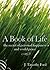 A Book of Life: The Secret of Personal Happiness and World Peace