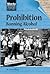 Words That Changed History - Prohibition: Banning Alcohol