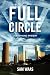 Full Circle: A Mitch King M...