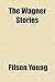The Wagner Stories