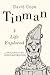 Tinman: A Life Explored