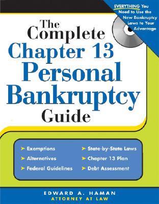 The Complete Chapter 13 Personal Bankruptcy Guide (Paperback)