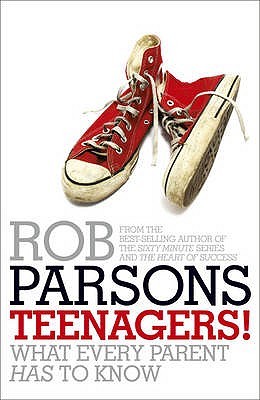 Teenagers!: What Every Parent Has to Know (Paperback)