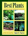 Best Plants for New Mexico Gardens and Landscapes: Keyed to Cities and Regions in New Mexico and Adjacent Areas