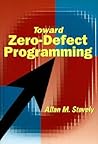 Toward Zero-Defect Programming
