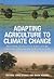 Adapting Agriculture to Climate Change by Chris Stokes