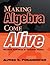 Making Pre-Algebra Come Alive: Student Activities and Teacher Notes