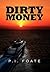 Dirty Money