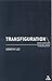 Transfiguration (New Century Theology)