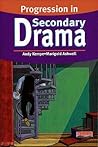Progression in Secondary Drama