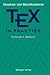 TEX in Practice: Volume 1: Basics (Monographs in Visual Communication)