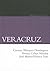 Veracruz Historia breve / Veracruz, a Brief History (Spanish Edition)