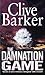 The Damnation Game by Clive Barker