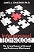 Interpersonal Technology: The Art and Science of Personal and Professional Effectiveness