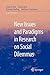 New Issues and Paradigms in Research on Social Dilemmas