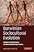 Darwinian Sociocultural Evolution: Solutions to Dilemmas in Cultural and Social Theory