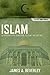 Islam: An Introduction to Religion, Culture, and History (Nelson's Quick Guides)