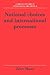 National Choices and International Processes (Cambridge Studies in International Relations, Series Number 8)