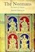 The Normans: The History of...