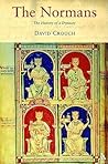 The Normans: The History of a Dynasty (Dynasties)