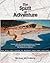 The Spirit of Adventure: To...