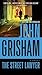 The Street Lawyer by John Grisham
