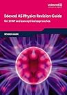 Edexcel as Physics Revision Guide