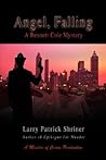 Angel, Falling: A Bennett Cole Mystery