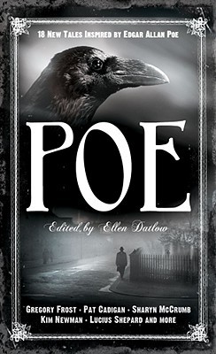 Poe: 19 New Tales of Suspense, Dark Fantasy, and Horror Inspired by Edgar Allan Poe (Paperback)
